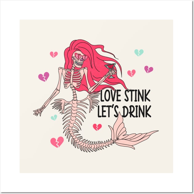 Love Stink Let's Drink Wall Art by Nessanya